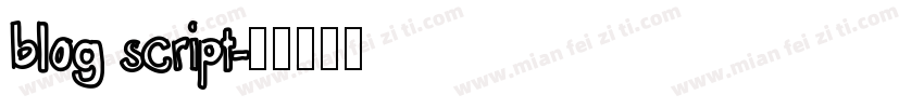 blog script字体转换